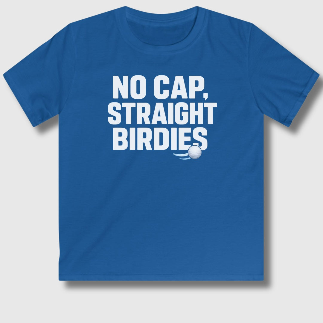 NO CAP, STRAIGHT BIRDIES - Youth Golf T-Shirt in Royal