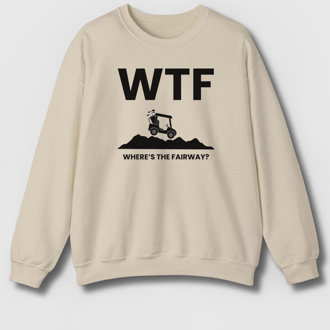 WTF - Where's the Fairway - Adult Golf Sweatshirt in Sand
