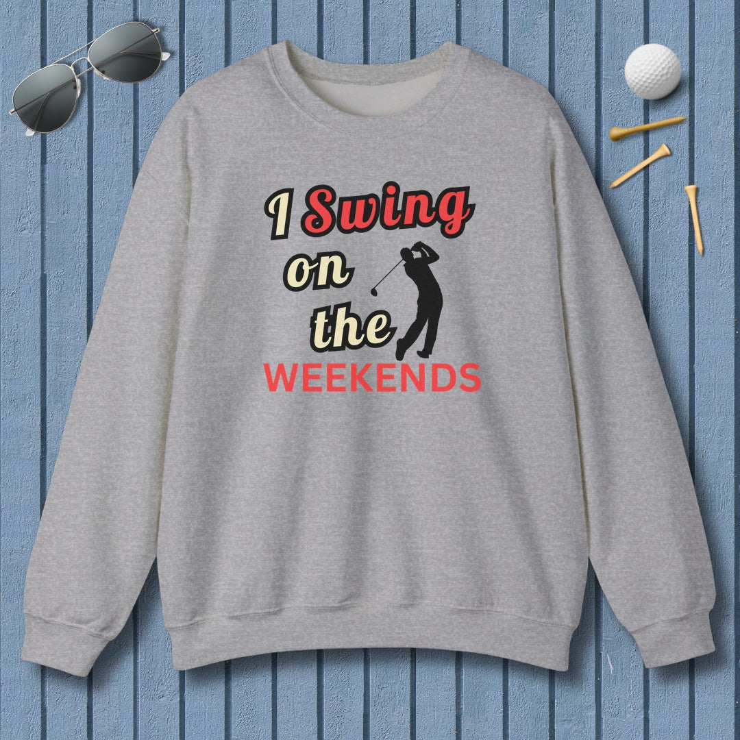 I Swing on the Weekends - Adult Golf Sweatshirt in Sport Grey