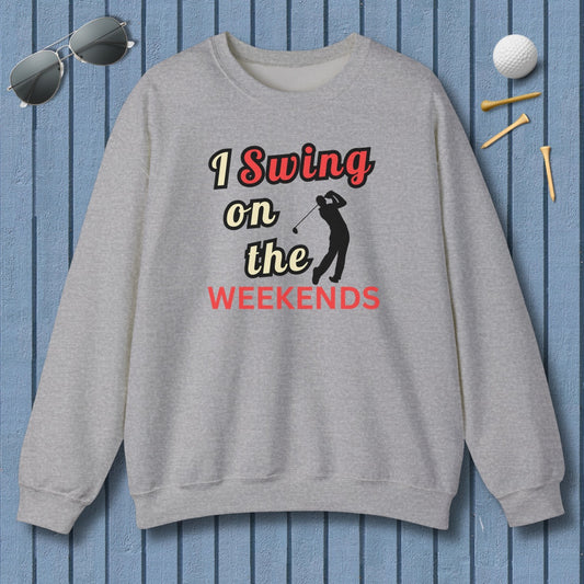 I Swing on the Weekends - Adult Golf Sweatshirt in Sport Grey