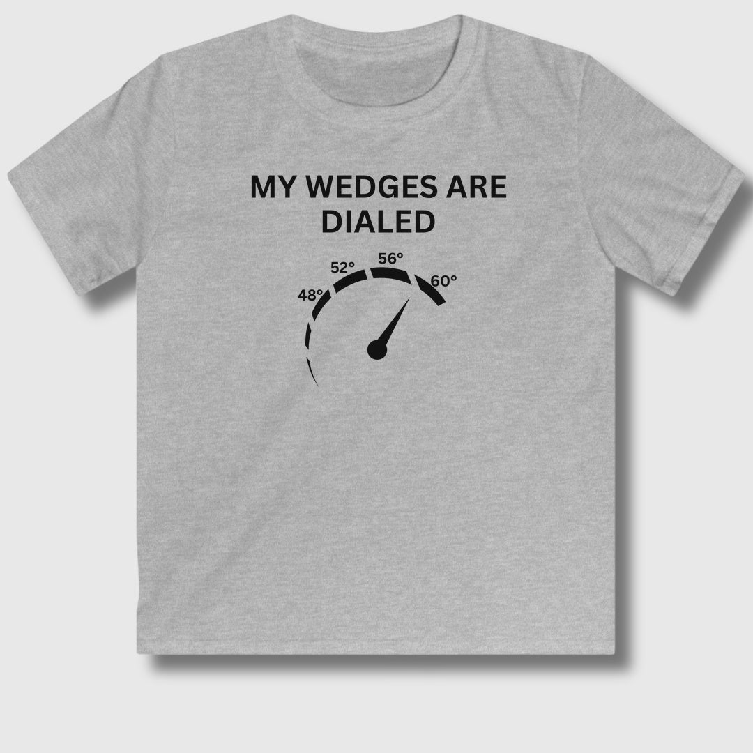 My Wedges are Dialed - Youth Golf T-Shirt in Sport Grey