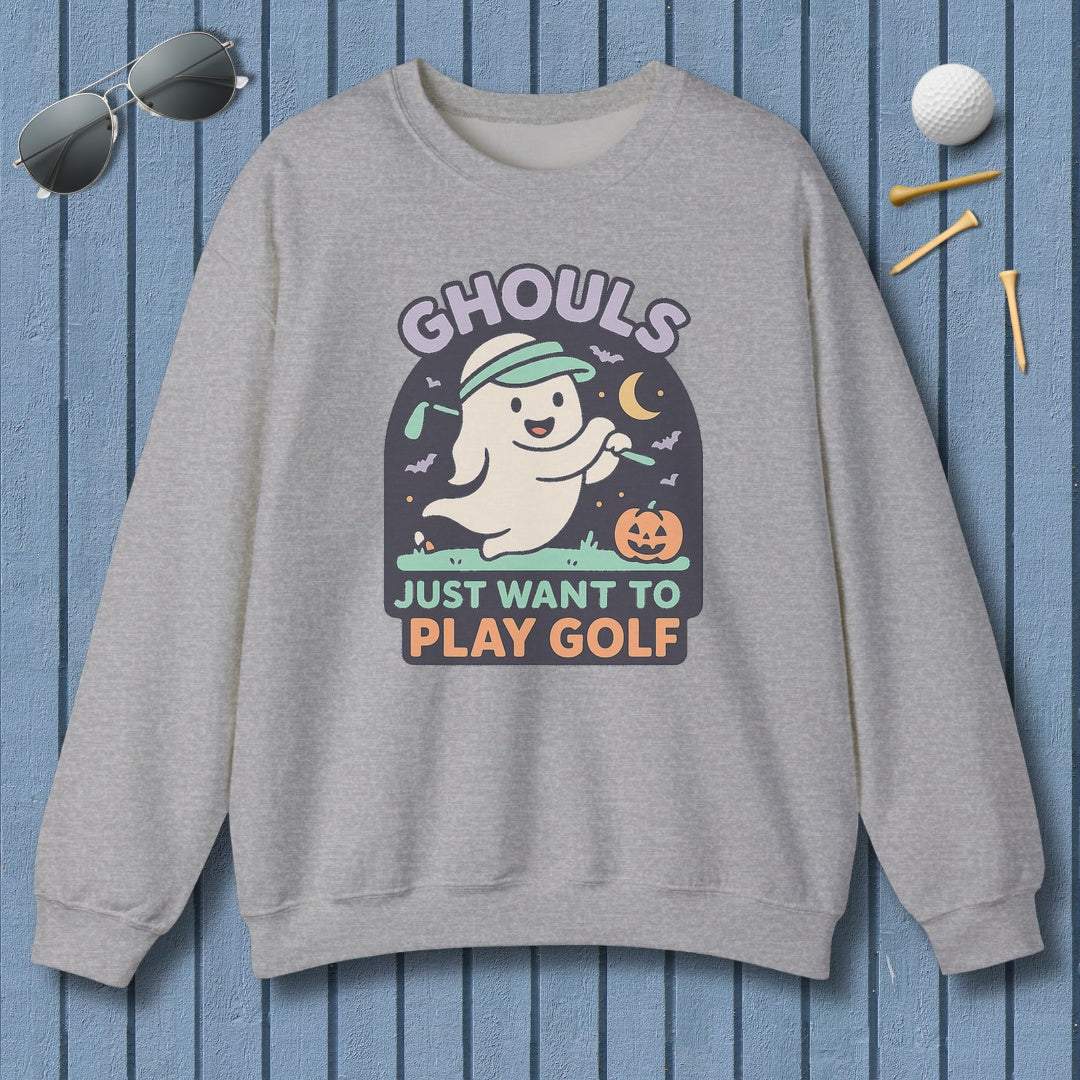 Ghouls Just Wanna Play Golf - Adult Golf Sweatshirt in Sport Grey
