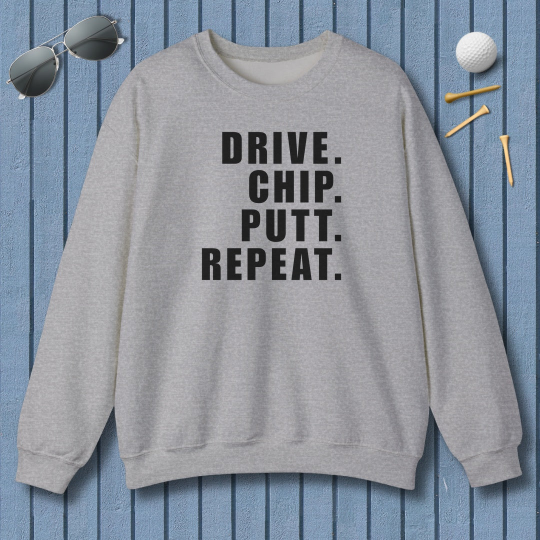 DRIVE CHIP PUTT REPEAT - Adult Golf Sweatshirt in Sport Grey