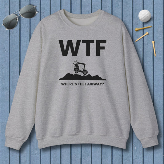WTF - Where's the Fairway - Adult Golf Sweatshirt in Sport Grey