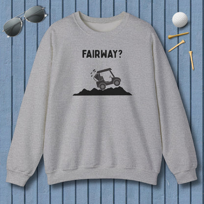 Fairway? - Adult Golf Sweatshirt in Sport Grey