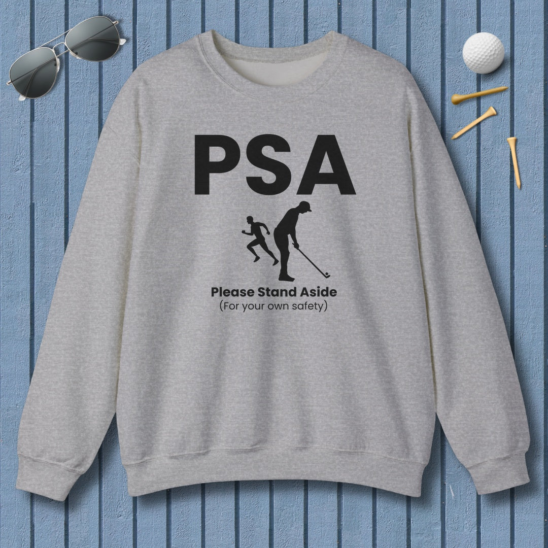 PSA - Please Stand Aside - Adult Golf Sweatshirt in Sport Grey
