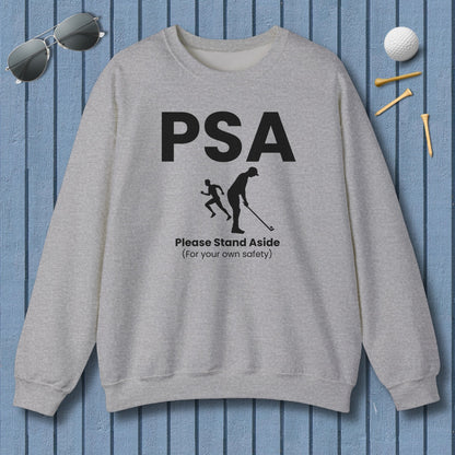 PSA - Please Stand Aside - Adult Golf Sweatshirt in Sport Grey