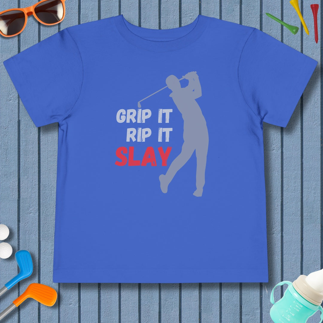 GRIP IT, RIP IT, SLAY (Male) - Toddler Golf T-Shirt in True Royal