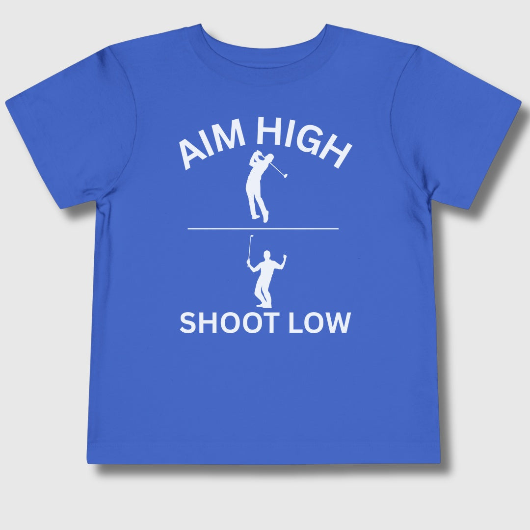 Aim High - Shoot Low (Male) - Toddler Golf T-Shirt in True Royal