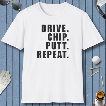 DRIVE CHIP PUTT REPEAT - Adult Golf T-Shirt in White