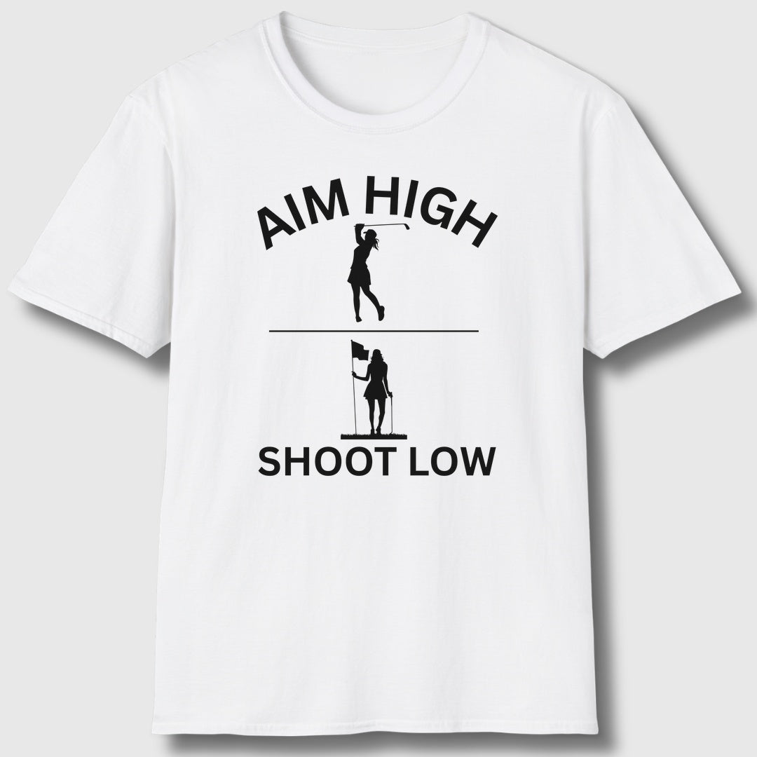 Aim High - Shoot Low (Female) - Adult Golf T-Shirt in White