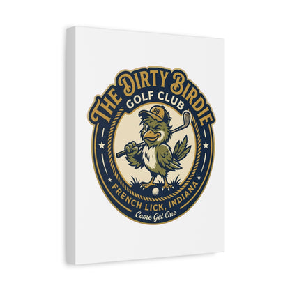 The Dirty Birdie Golf Club - French Lick, Indiana - Canvas Wall Art - White - 11×14 - front