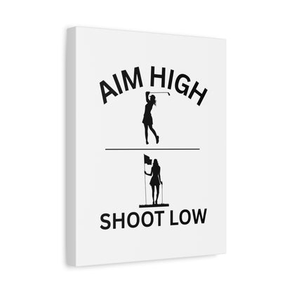 Aim High - Shoot Low (Female) - Canvas Wall Art - White - 11×14 - front