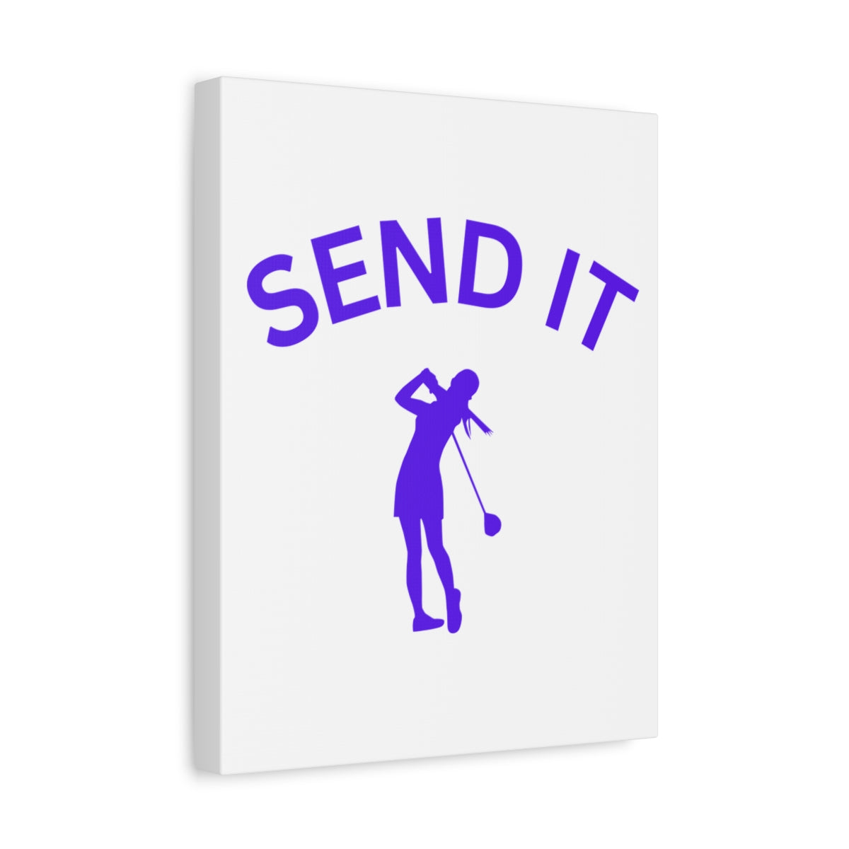SEND IT (Female) - Canvas Wall Art - White - 11×14 - front