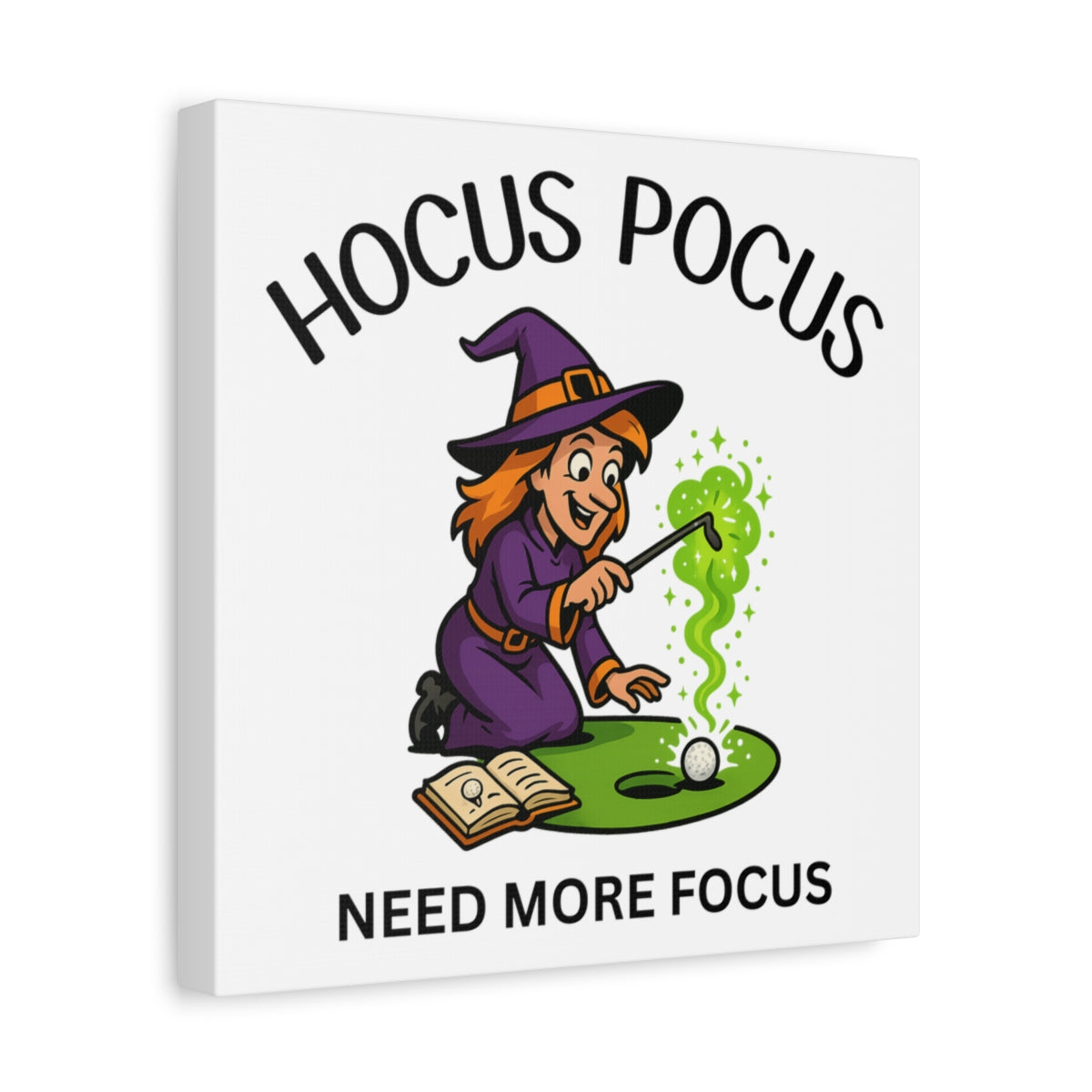 Hocus Pocus, Need More Focus - Canvas Wall Art - White - 12×12 - front