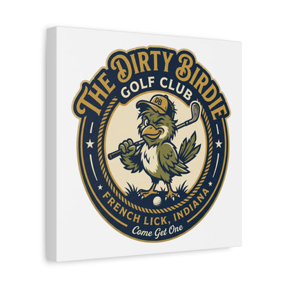The Dirty Birdie Golf Club - French Lick, Indiana - Canvas Wall Art - White - 12×12 - front