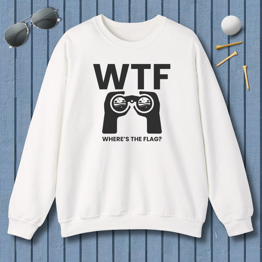 WTF - Where's the Flag - Adult Golf Sweatshirt in White
