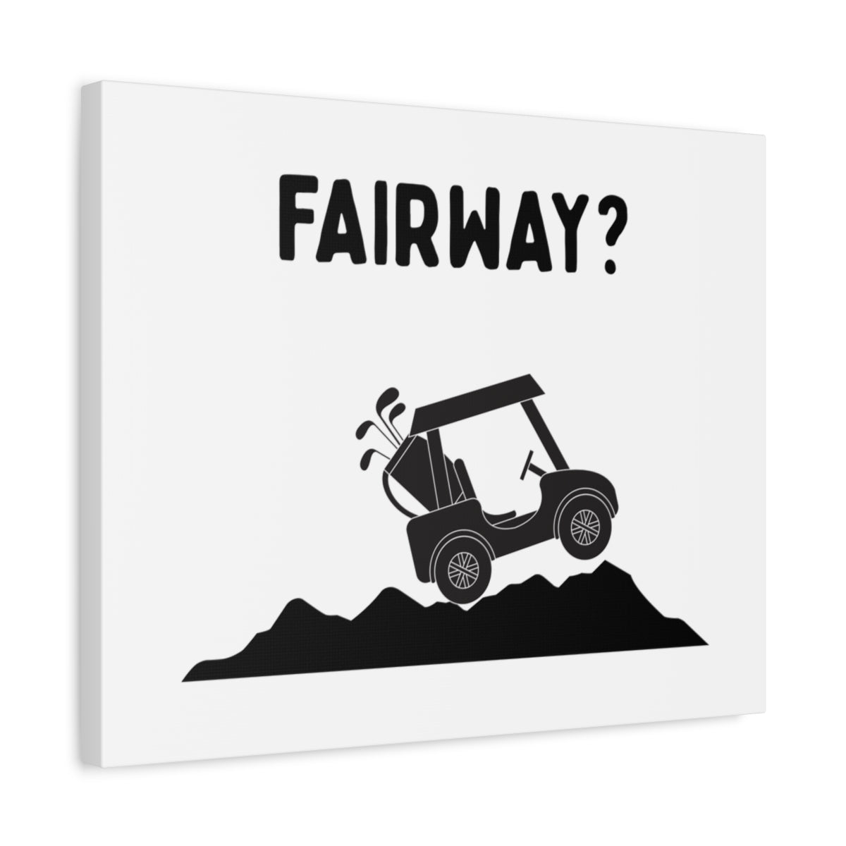 Fairway? - Canvas Wall Art - White - 16×20 - front