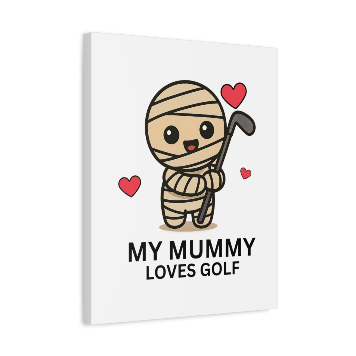 My Mummy Loves Golf - Canvas Wall Art - White - 16×20 - front