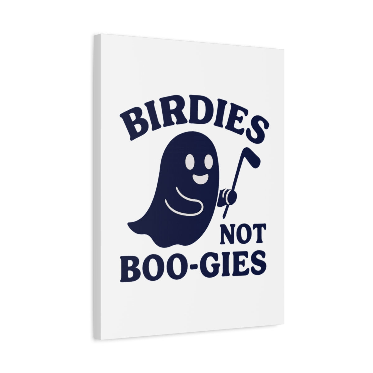 Birdies not BOO-GIES - Canvas Wall Art - White - 18×24 - front
