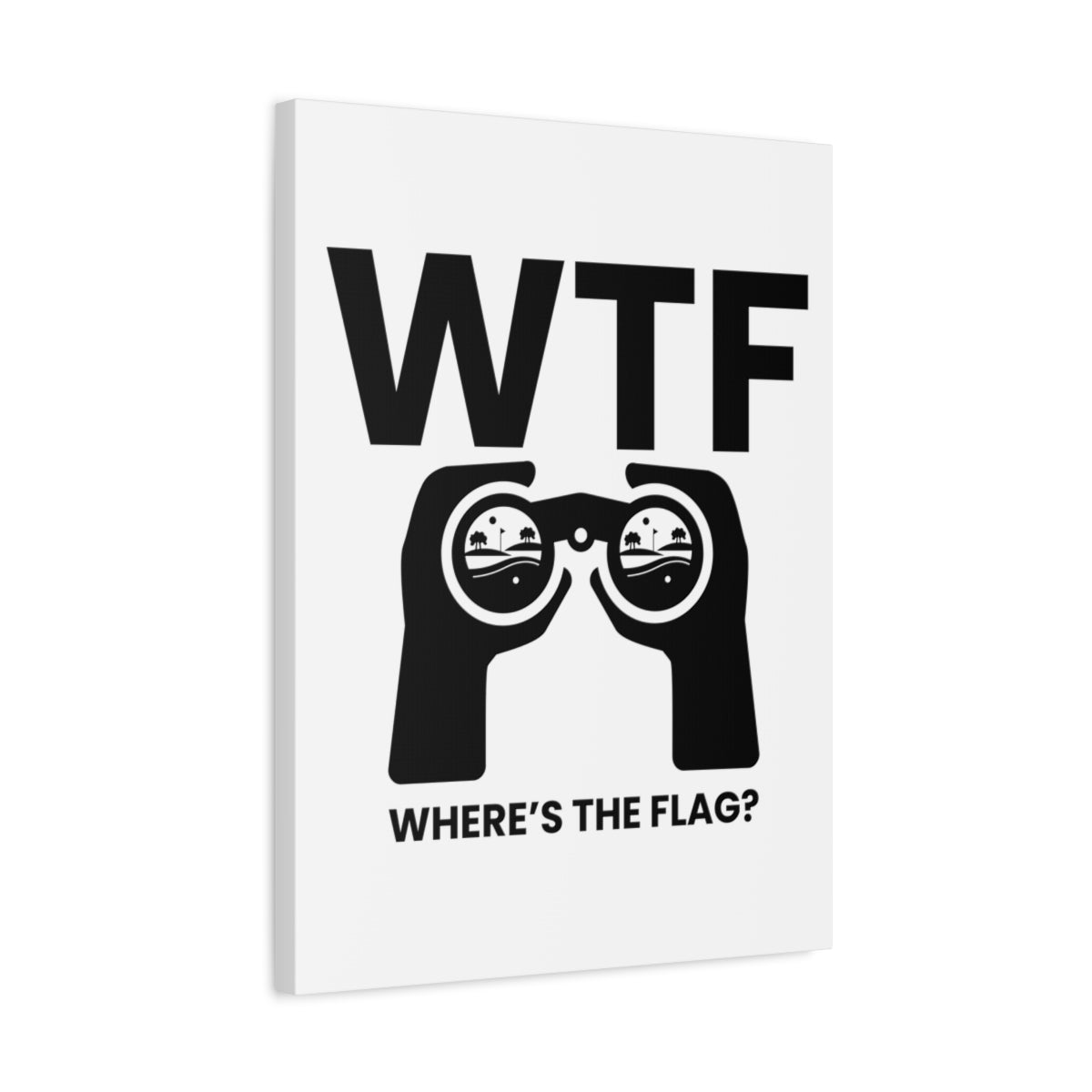 WTF - Where's the Flag - Canvas Wall Art - White - 18×24 - front
