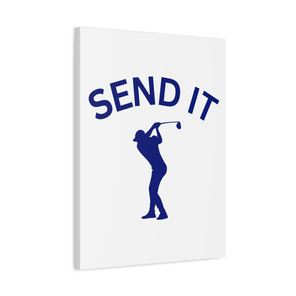 SEND IT (Male) - Canvas Wall Art - White - 18×24 - front
