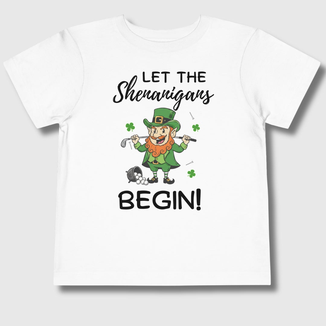Let The Shenanigans Begin - Toddler Golf T-Shirt in White