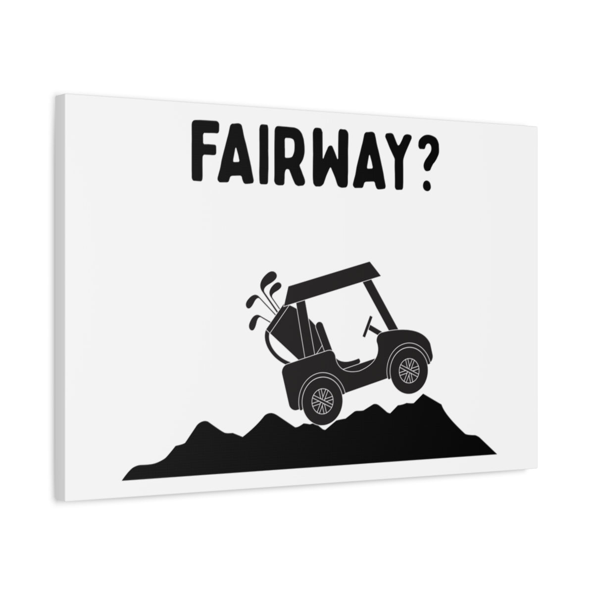 Fairway? - Canvas Wall Art - White - 20×30 - front