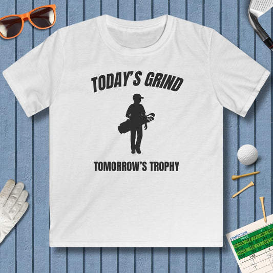 Today's Grind - Tomorrow's Trophy (male) - Youth Golf T-Shirt in White