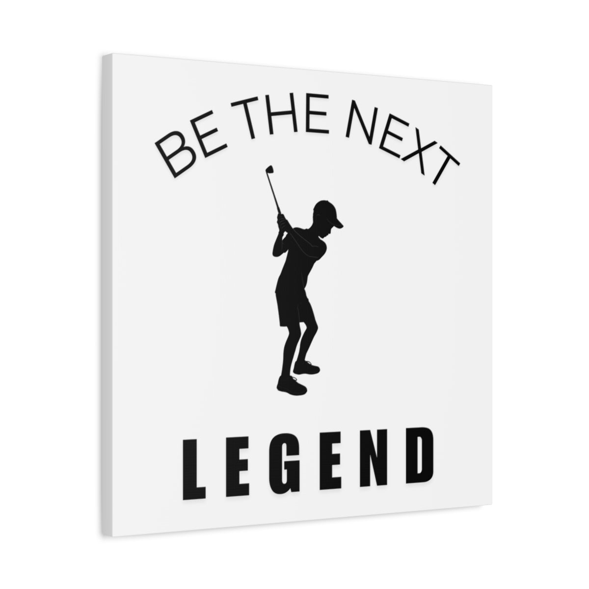 BE THE NEXT LEGEND (Boys) - Canvas Wall Art - White - 24×24 - front