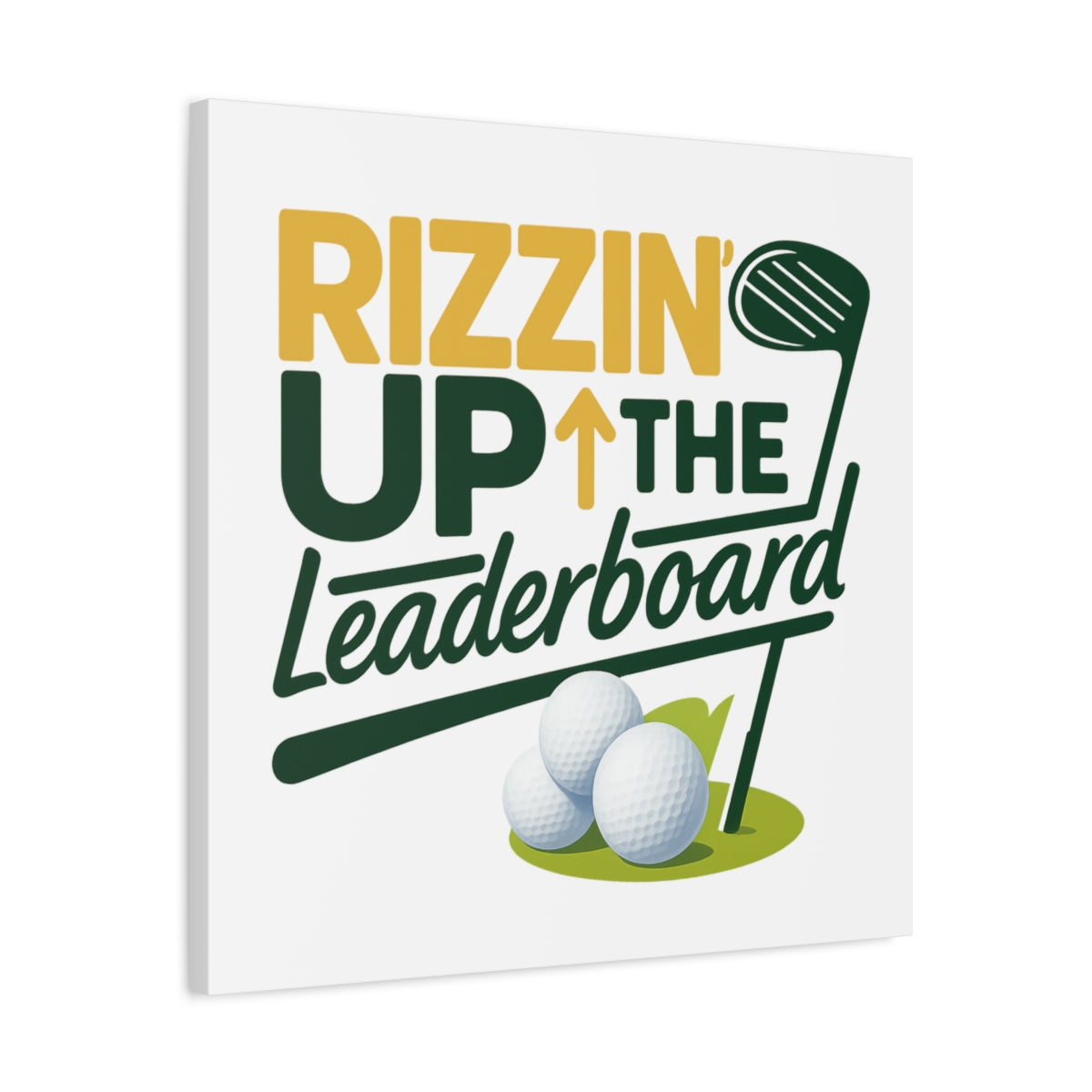 Rizzin' Up The Leaderboard - Canvas Wall Art - White - 24×24 - front