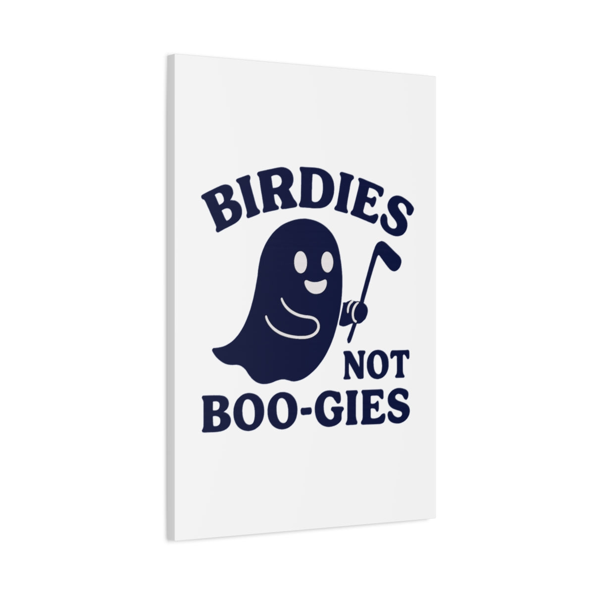 Birdies not BOO-GIES - Canvas Wall Art - White - 24×36 - front