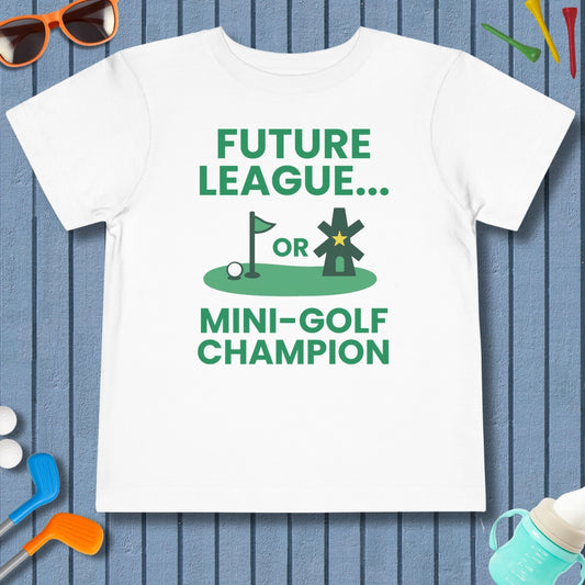 Future League or Mini-Golf Champion - Toddler Golf T-Shirt in White