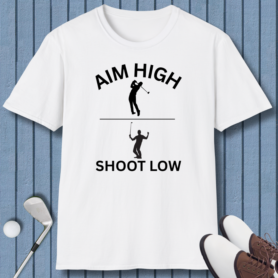 Aim High - Shoot Low - Male - T-Shirt