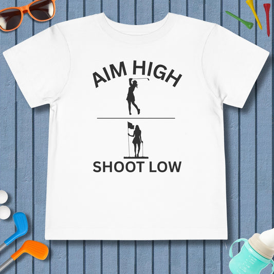 Aim High - Shoot Low (Female) - Toddler Golf T-Shirt in White