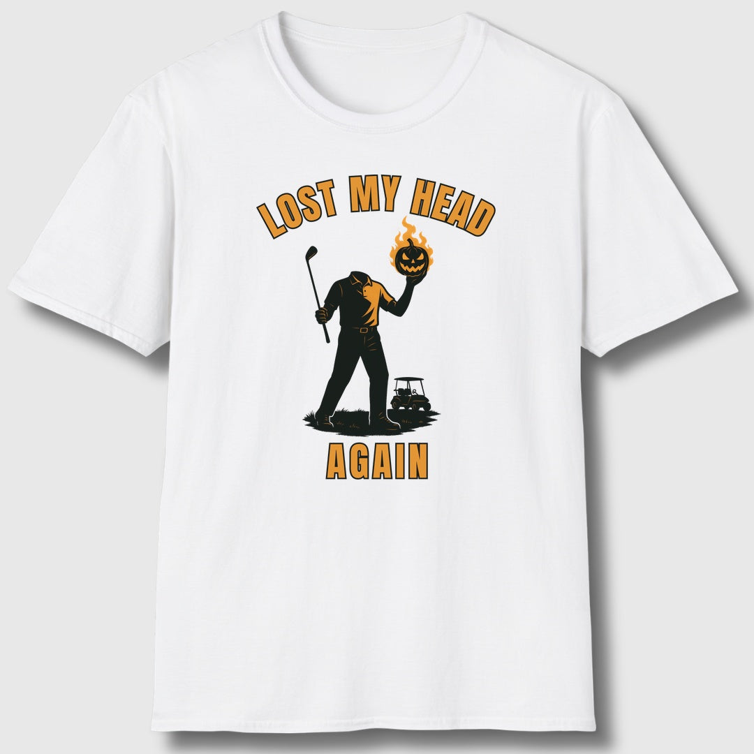 Lost My Head, Again - Adult Golf T-Shirt in White