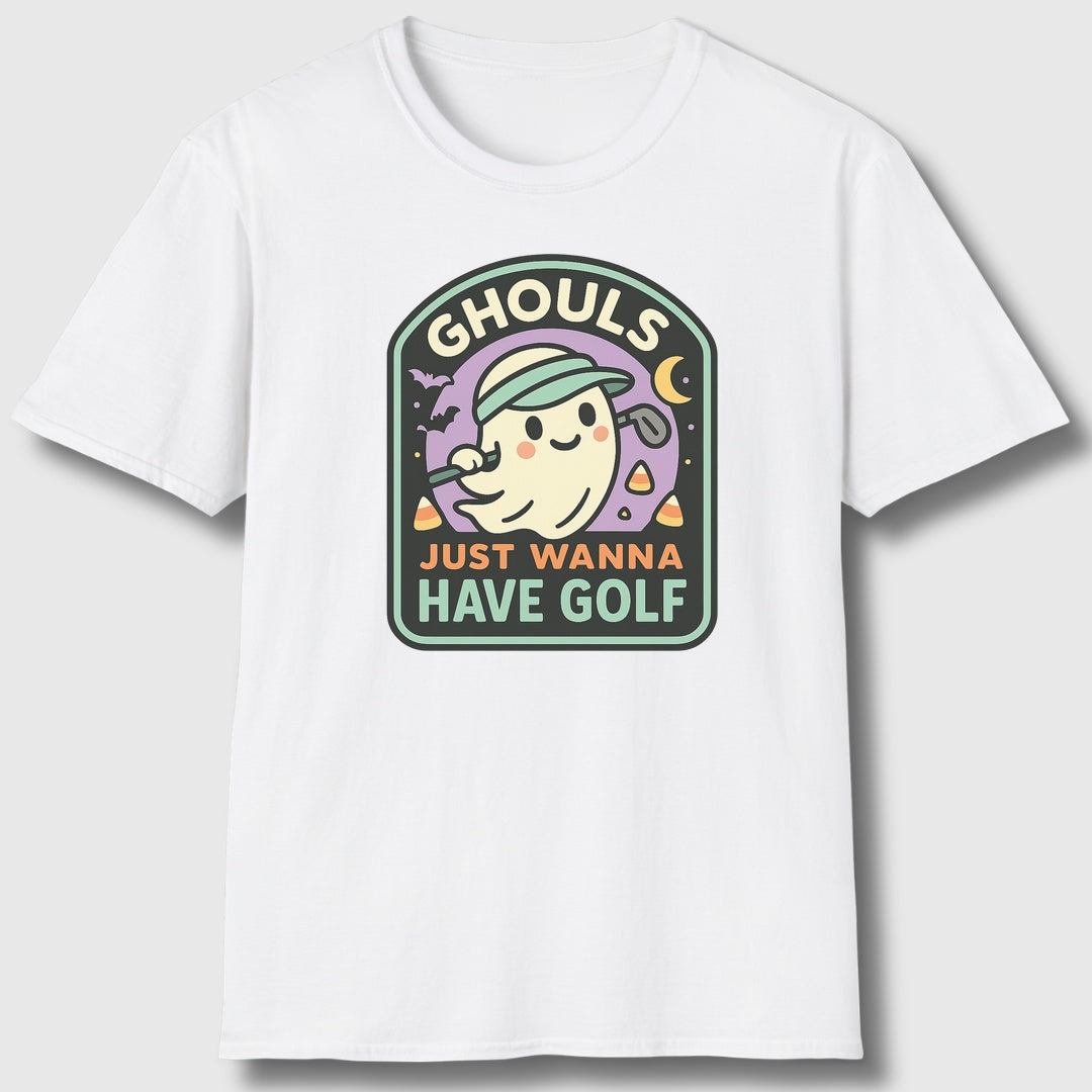 Ghouls Just Wanna Have Golf - Adult Golf T-Shirt in White
