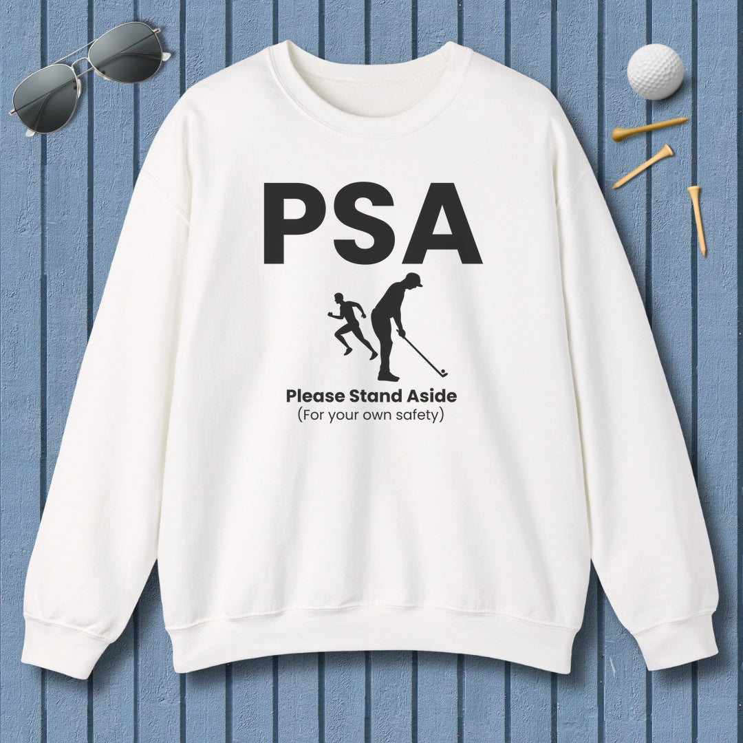 PSA - Please Stand Aside - Adult Golf Sweatshirt in White