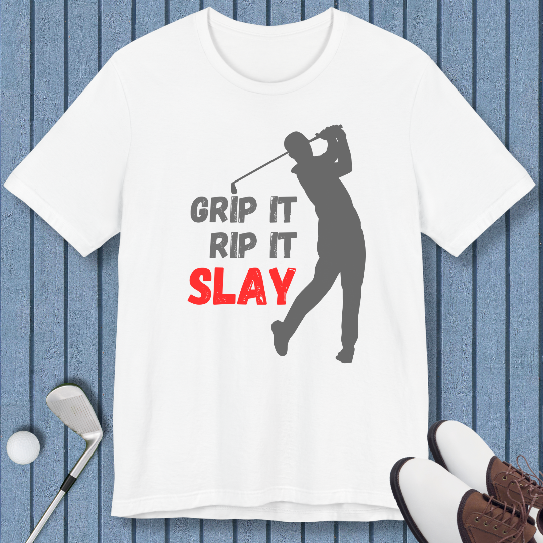 GRIP IT, RIP IT, SLAY - T-shirt (Male Golfer) in White, great for casual wear. Find more fun golf focused products at oneforetheages.com