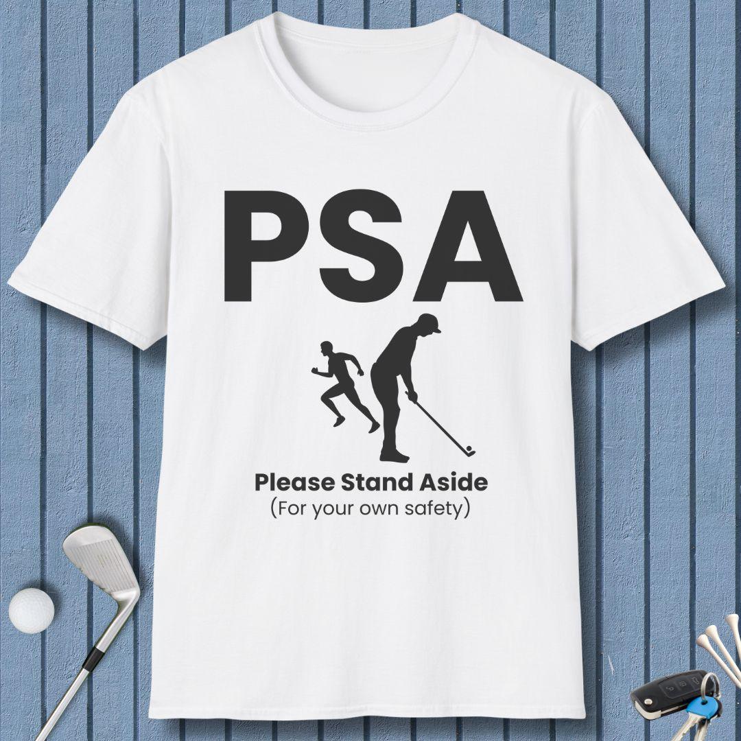 PSA - Please Stand Aside