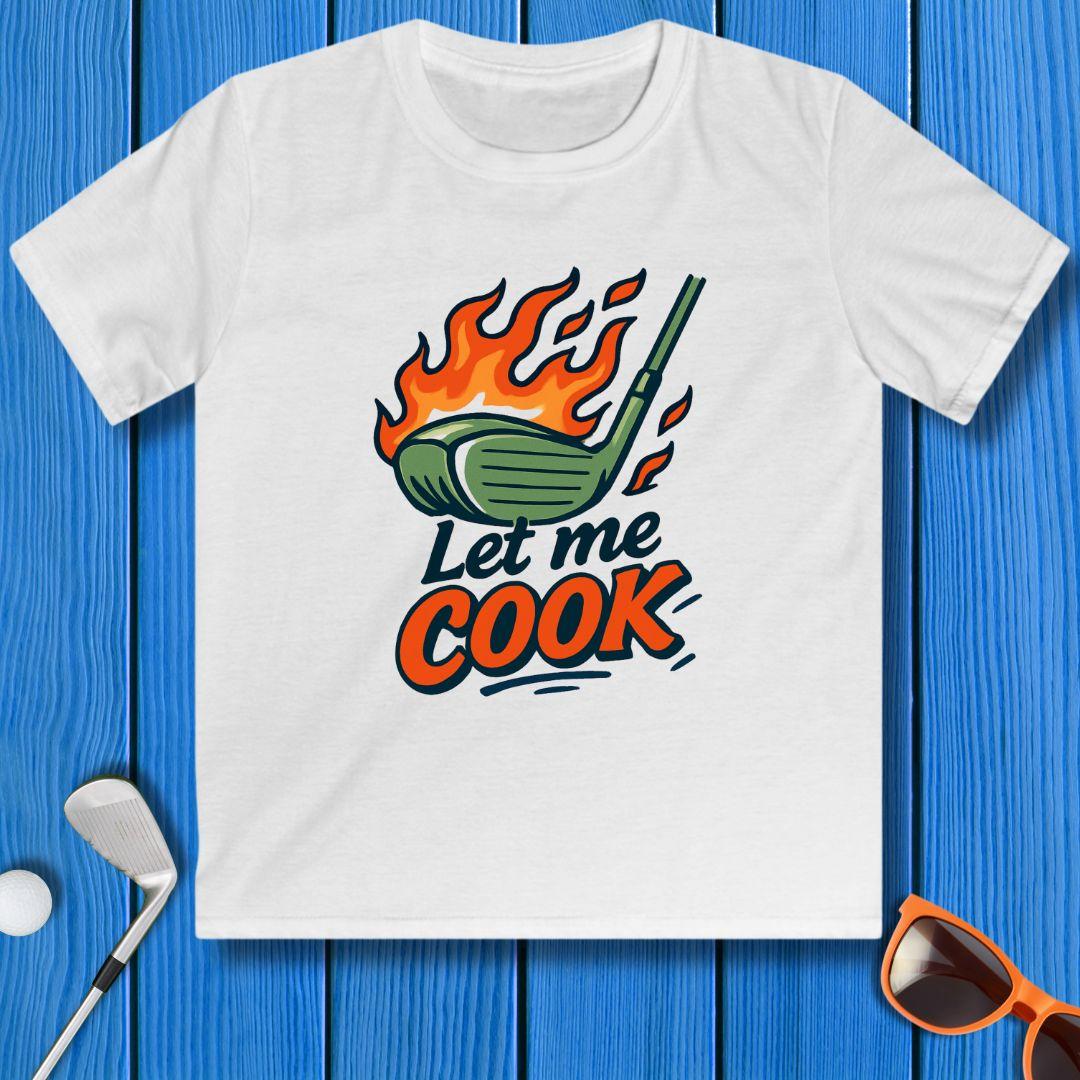 Let Me Cook - Youth T-shirt in White, great for casual wear. Find more fun golf focused products at oneforetheages.com