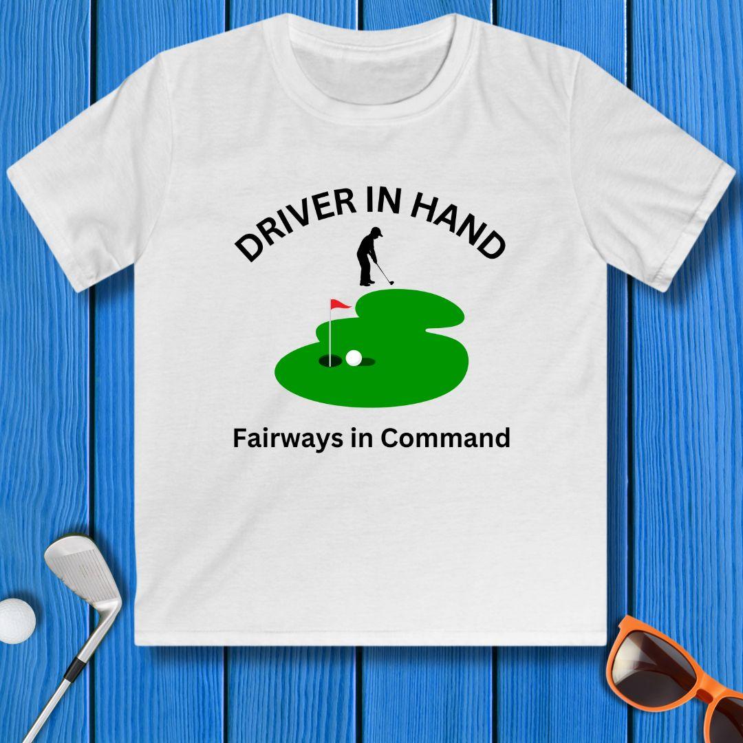 Driver in Hand - Fairways in Command - Junior Boy T-shirt in White, great for casual wear. Find more fun golf focused products at oneforetheages.com