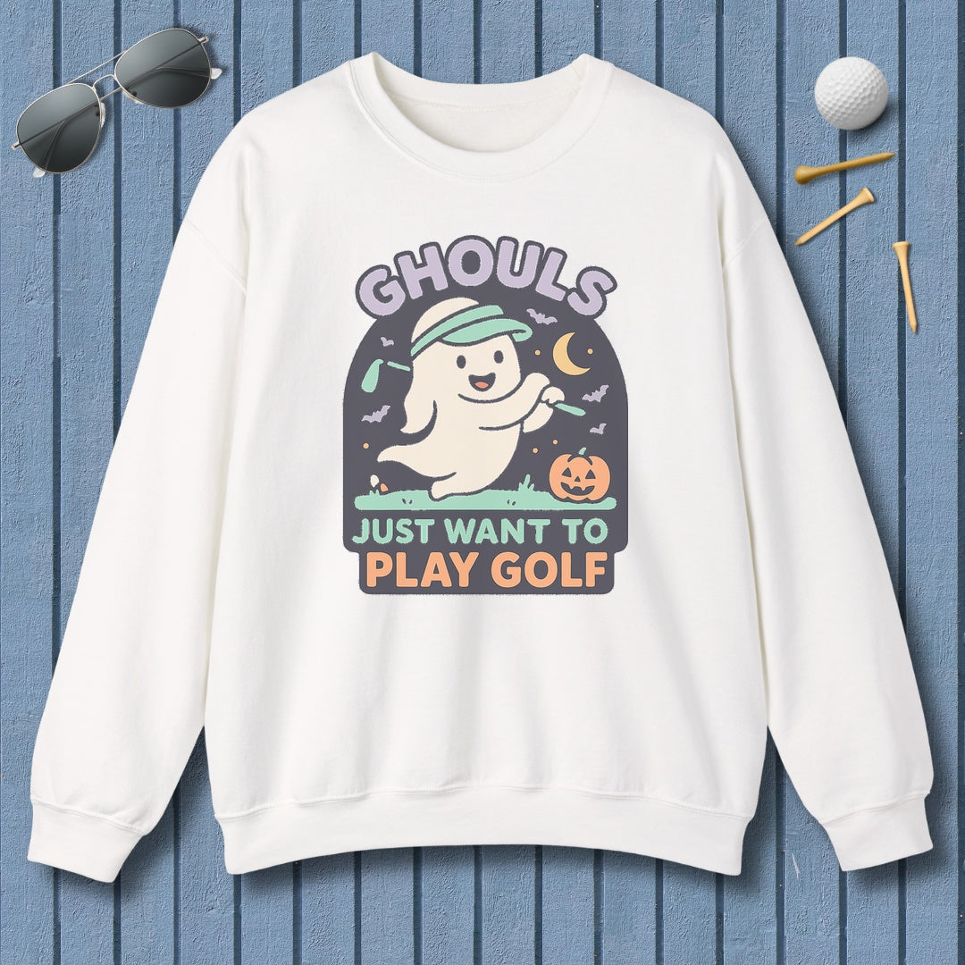 Ghouls Just Wanna Play Golf - Adult Golf Sweatshirt in White