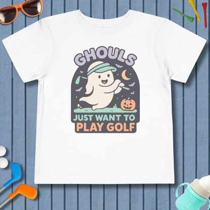 Ghouls Just Wanna Play Golf - Toddler Golf T-Shirt in White