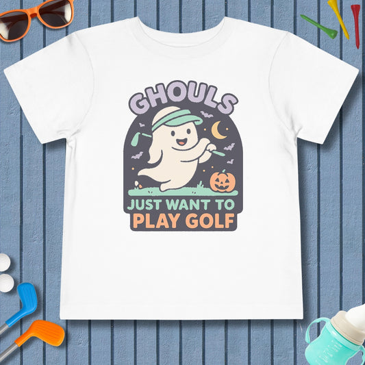 Ghouls Just Wanna Play Golf - Toddler Golf T-Shirt in White