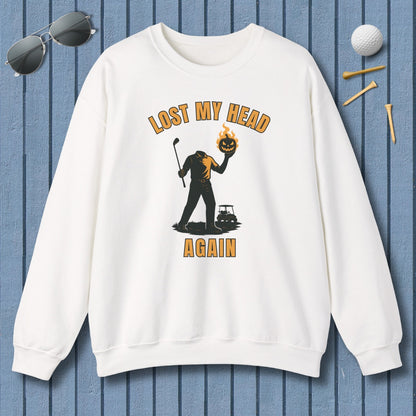 Lost My Head, Again - Adult Golf Sweatshirt in White