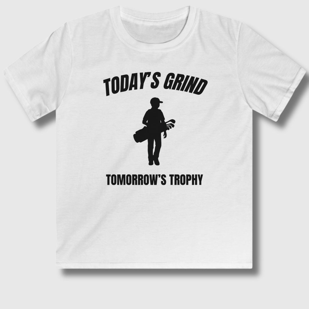 Today's Grind - Tomorrow's Trophy (male) - Youth Golf T-Shirt in White