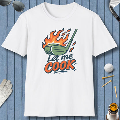 Let Me Cook - Adult Golf T-Shirt in White