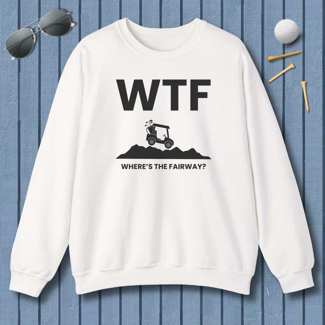 WTF - Where's the Fairway - Adult Golf Sweatshirt in White
