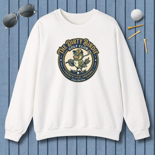 The Dirty Birdie Golf Club - French Lick, Indiana - Adult Golf Sweatshirt in White